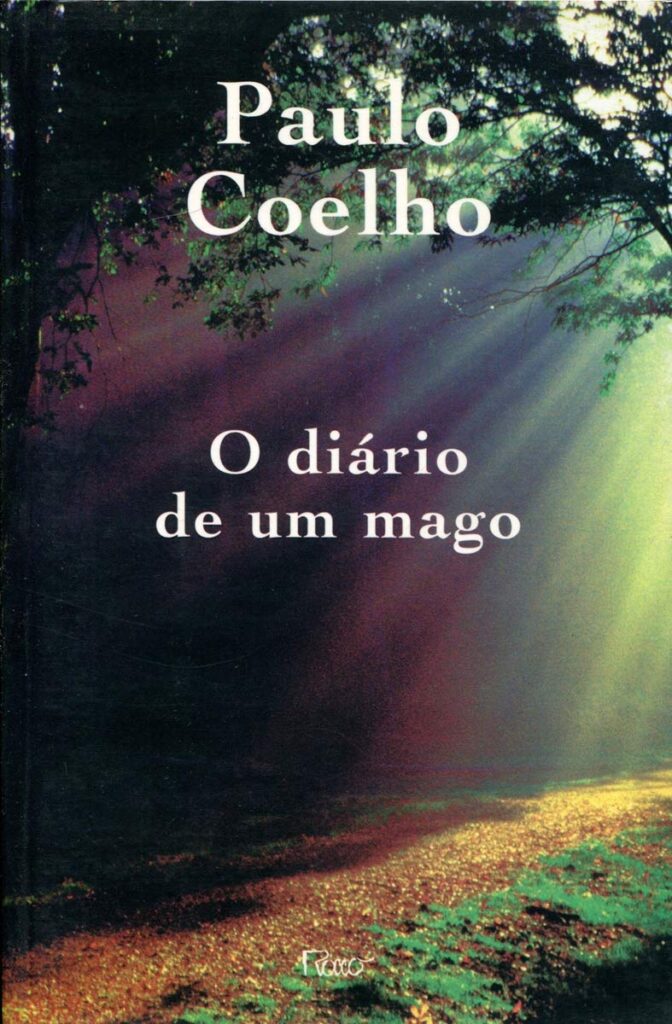 ‘O Diário de um Mago’: livro que celebrizou Paulo Coelho completa 34 ...